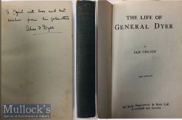 India & Punjab – General Dyer’s & Amritsar Massacre First edition of The Life of General Dyer by Ian