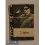 WWII Herman Göring ‘Filmblock’ Flicker Book depicts him saluting^ in black and white^