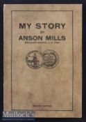 Americana – Me Story by Anson Mills^ Brigadier General US Army Book approx. 90 plates^ edited by