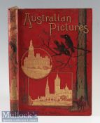 Australian Pictures by Howard Willoughby 1886 Book First Edition. A large well illustrated 224