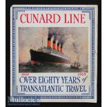 Maritime - Cunard Line “Over Eighty Years of Transatlantic Travel 1923 Travel Publication - a