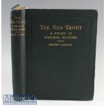 Lamond^ Henry – The Sea-Trout^ a Study in Natural History^ 1916 1st edition^ coloured frontis of a