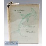 Scott^ J S – An Introduction to the Sea Fishes of Malaya^ published Kuala Lumpur 1959^ illustrated