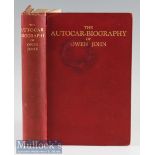 Transport - The Autocar – Biography of Owen John 1927 Book a 247 page book with 22 plate