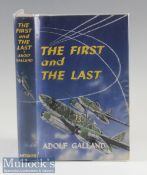 Autograph – Adolf Galland signed ‘The First and The Last’ Book 1955 1st edition with signed postcard