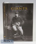 Herd^ Andrew – Angling Giants^ A Collection of Angling Biographies^ 2010 1st edition^ signed by