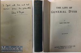 India & Punjab – General Dyer's & Amritsar Massacre First edition of The Life of General Dyer by Ian