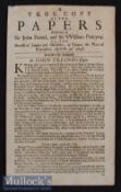 1696 Plot To Assassinate King William III Broadside - A True Copy of the Papers delivered by Sir