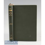 Mottram^ J C – Fly Fishing^ Some New Arts and Mysteries^ c1921^ 2nd edition illustrated in