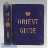 First Edition Orient Line Guide 1885 Publication much more scarce. An extensive 309 page guide about