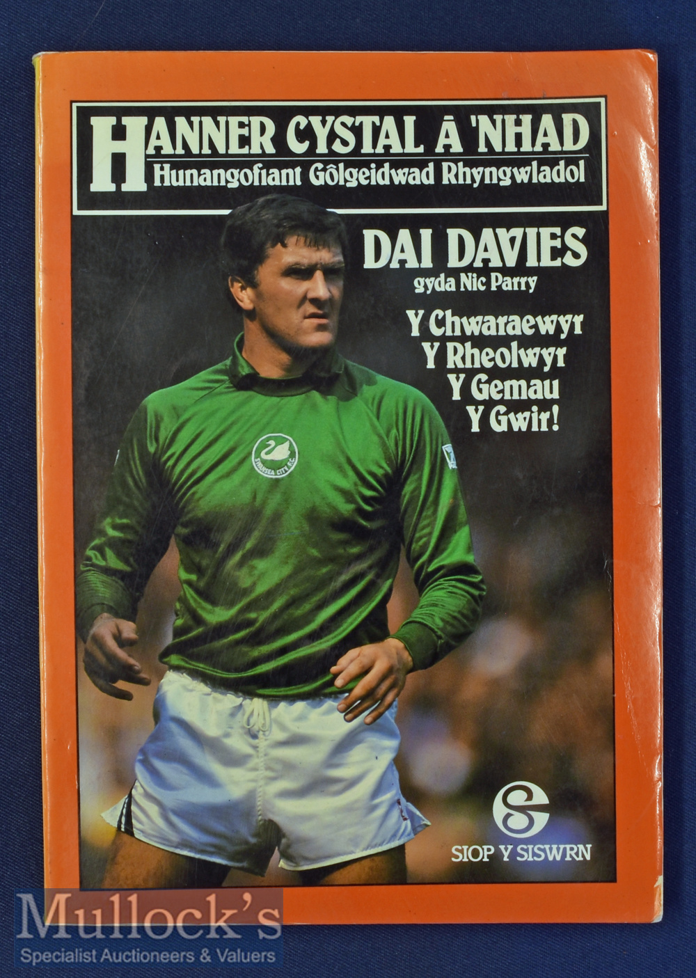 Dai Davies Never Say Dai Signed Book Welsh paperback book, signed to inside page