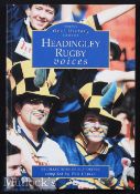 1999 Headingley Voices Rugby League Book: Leeds RL by Phil Caplan in ‘Oral Histories’ series. Hugely