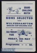 Rare 1948/49 Bohs Selected v Wolverhampton Wanderers (English Cup Holders) football programme