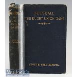 Scarce 1892 Rugby Book: 1st edition of the Rev F Marshall’s seminal work Football: The Rugby Union