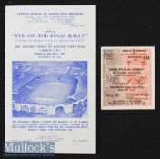 1962 FA Cup Final Football Match Ticket and Eve of The Final Rally Programme the ticket dated 5 May,