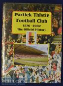 Partick Thistle Football Club 1876-2002 The Official History Book published by Yore Publications,