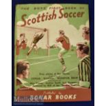 The Boys First Book of Scottish Soccer 1949 edition published by Bonar Books, with dust jacket