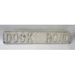 ALUMINIUM ROAD SIGN for Harbour Road, 107cm long, and another similar Dock Road, 81cm long (2)