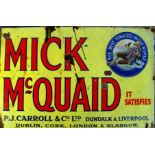 Mick McQuaid Tobacco, enamel advertising sign.