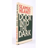 Heaney, Seamus. Door Into the Dark. Faber and Faber, London, 1969, first UK edition.