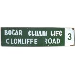 A mid-20th century Dublin street name "Bothar Cluain Life - Clonliffe Road - 3" 10" x 38" (25 x