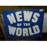 A 'News of the World' enamel Sign.