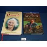 A book: Hannah Hauxwell 'Hannah' the complete story and a BBC series,