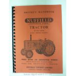 A Nuffield Type 4 DM Tractor, (B.M.C. Diesel Engine) Driver's Handbook.