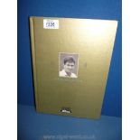 A signed edition of The Graeme Hick Benefit Year 1999; signed to 'Derek & Terry,