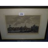 A framed etching 'A View of Part of The City of Hereford' with the cathedral church and Wye bridge.