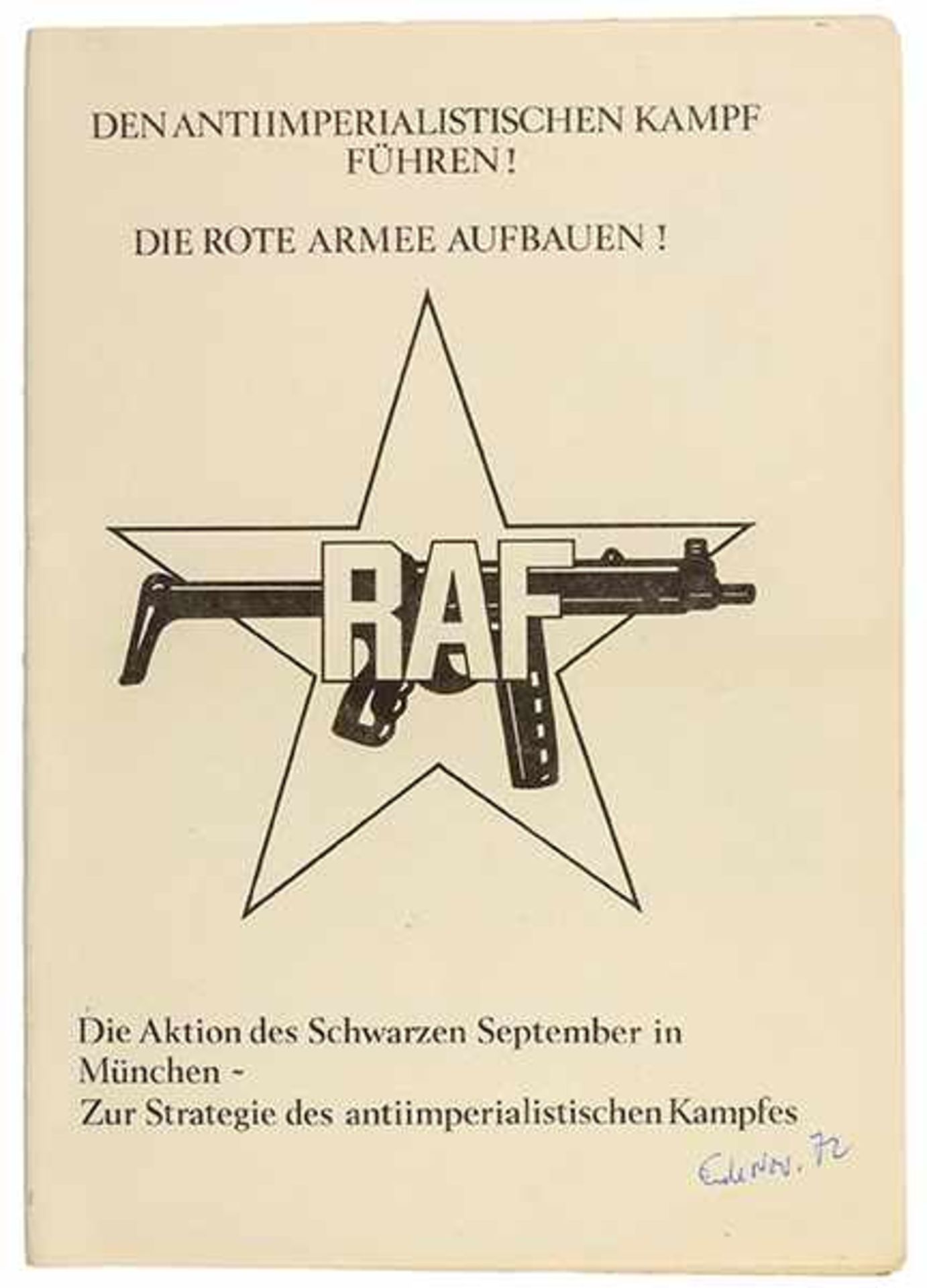 APO und Gegenkultur - RAF - - Sammlung von 5 Publikationen und 3 Fahndungsplakaten der Roten Armee - Bild 2 aus 3