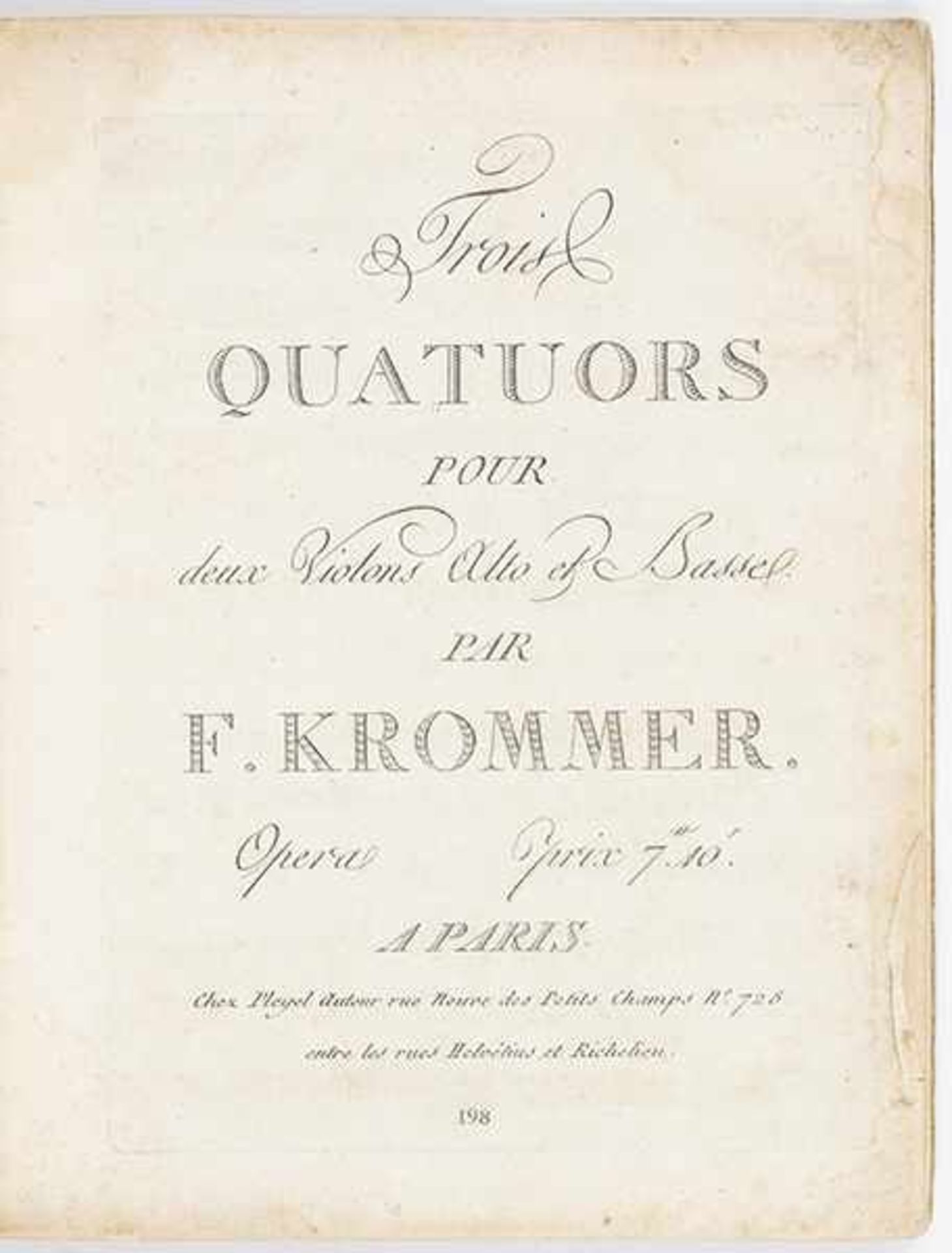 Musik - - Krommer, François (Kramar, Frantisek Vincenc). Trois quatuors pour deux violons alto et - Bild 2 aus 7