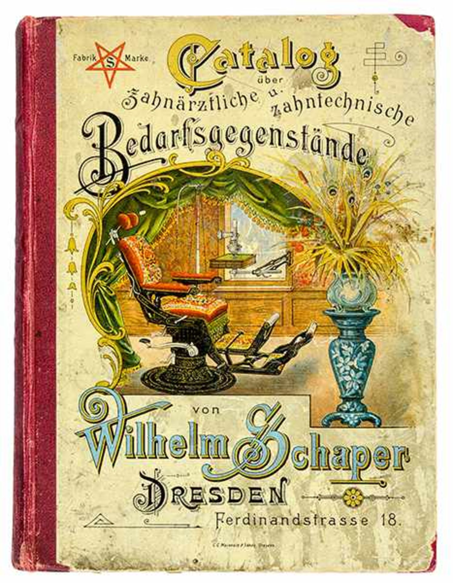 Medizin - Zahnmedizin - - Schaper, Wilhelm. Catalog über zahnärztliche und zahntechnische
