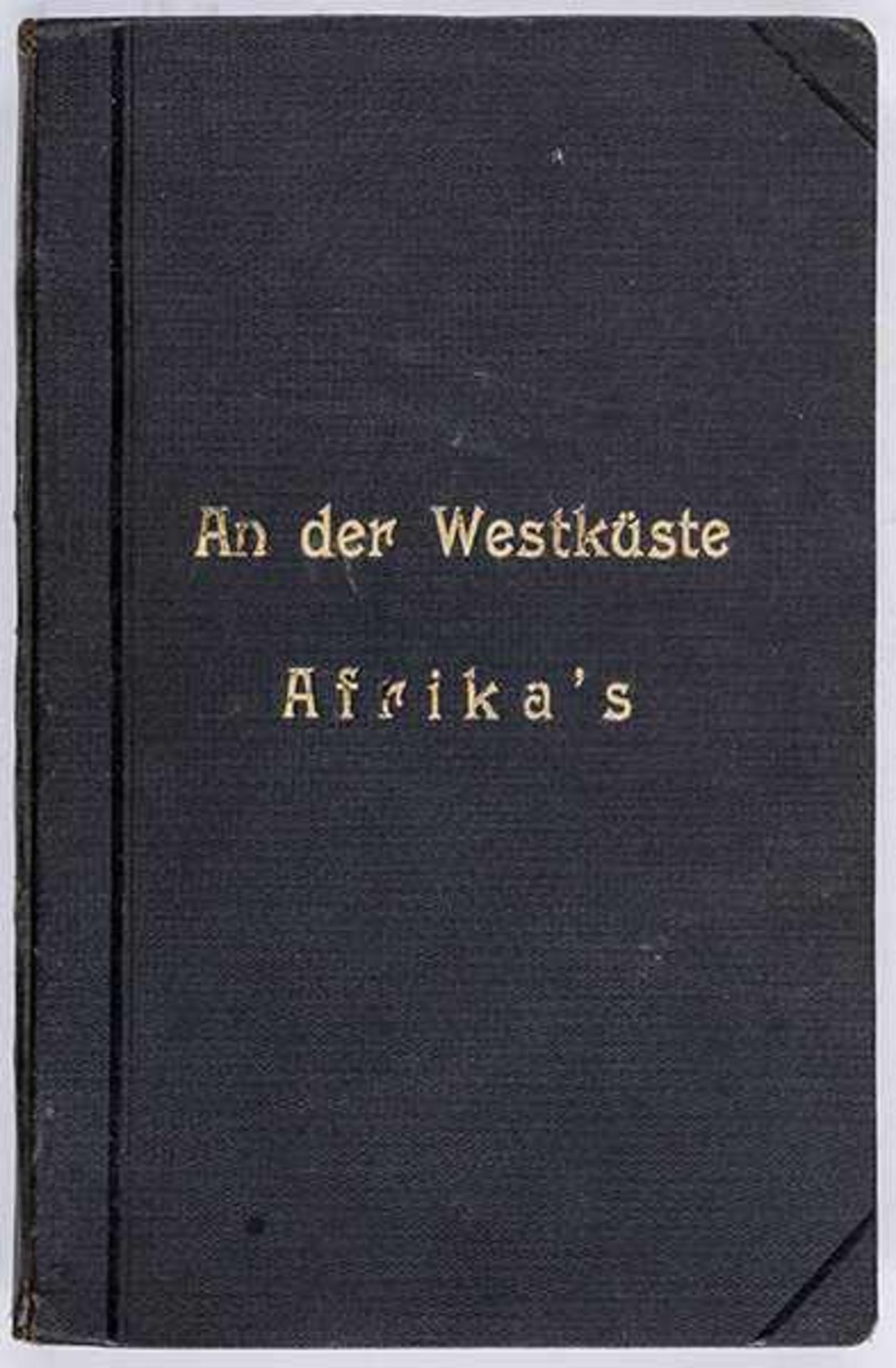 Thiel, Alfred. Tagebuch. An der Westküste Afrika`s. Deutsche Handschrift auf Papier. 17 Original- - Bild 6 aus 6