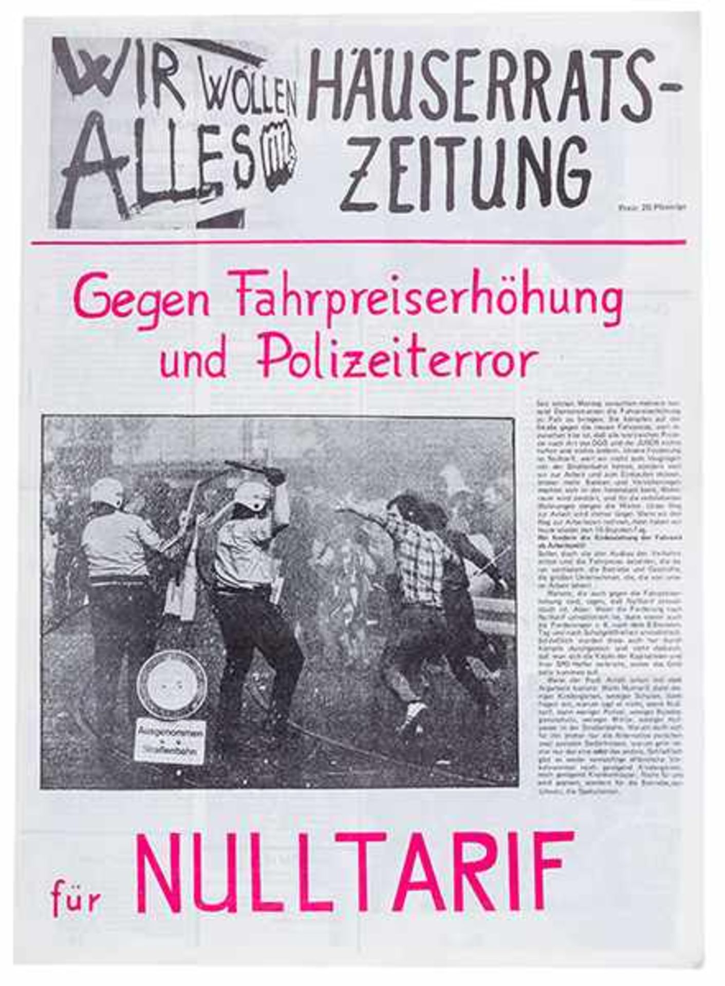 APO und Gegenkultur - Zeitschriften - - WIR WOLLEN ALLES. 25 (von 27) Hefte und 2 Sondernummern.