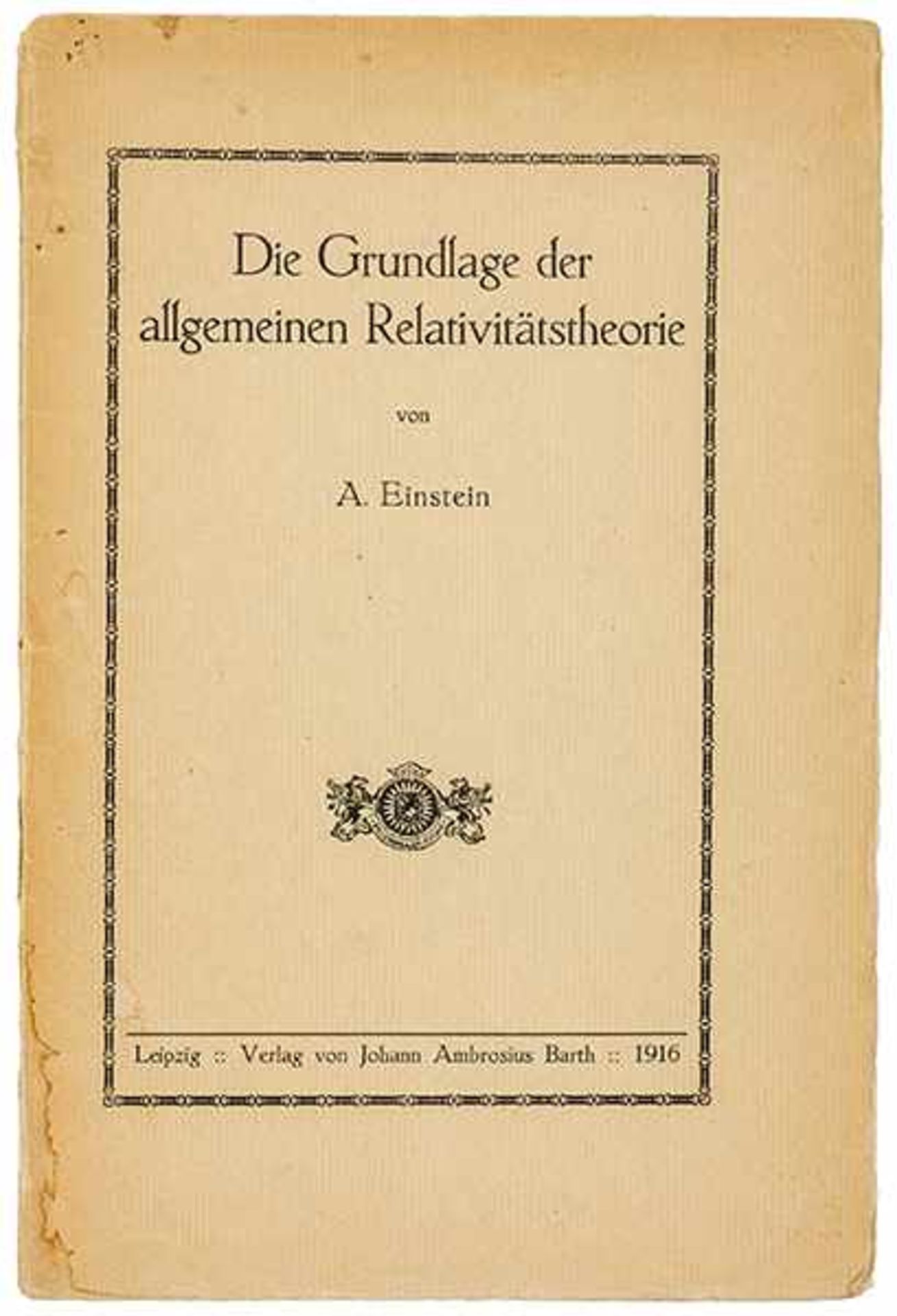 Physik - - Einstein, Albert. Die Grundlage der allgemeinen Relativitätstheorie. Leipzig, Barth ( - Bild 2 aus 3