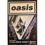 OASIS D'YOU KNOW WHAT I MEAN POSTER.