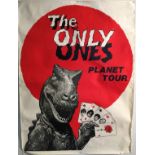 THE ONLY ONES. An original poster for the Only Ones 1978 Planet Tour. Measure 30 x 41.5".