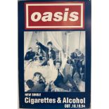 OASIS CIGARETTES AND ALCOHOL PROMOTIONAL POSTER.