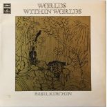 BASIL KIRCHIN - WORLDS WITHIN WORLDS LP (ORIGINAL UK PRESSING - COLUMBIA SCX 6463).