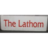 An illuminating sign front, The Lathom, 176cm x 58cm. Provenance; Lathom Hall, Liverpool. Lathom