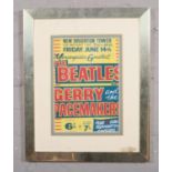 A framed reprint advertising sign for The Beatles & Gerry & The Pacemakers. Provenance; Lathom