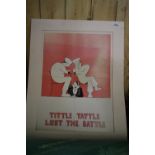 WWII re-print 'Tittle Tattle Lost The Battle' mounted poster