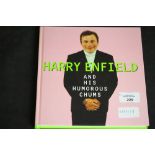 Enfield [Harry], Harry Enfield And His Humorous Chums, signed first edition