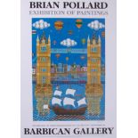 An exhibition poster, Brian Pollard at the Barbican Gallery, 'Mayflower and London Bridge',