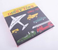 The Great Book of Dinky Toys, M & S Richardson, sealed as new.