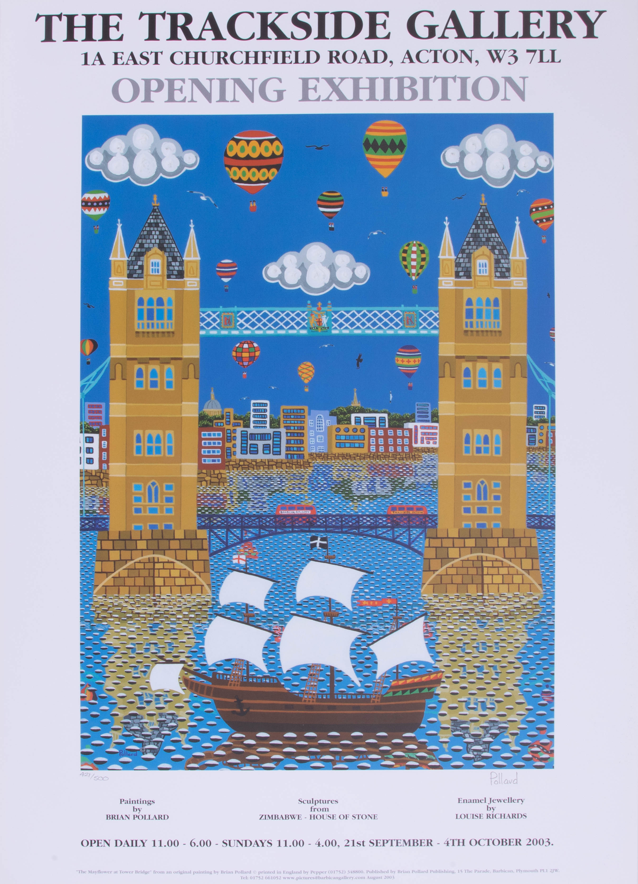 A Brian Pollard Poster, the Mayflower and London Bridge from the exhibition in London at the
