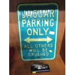 'JAGUAR PARKING ONLY' SIGN WITH JAGUAR MASCOT