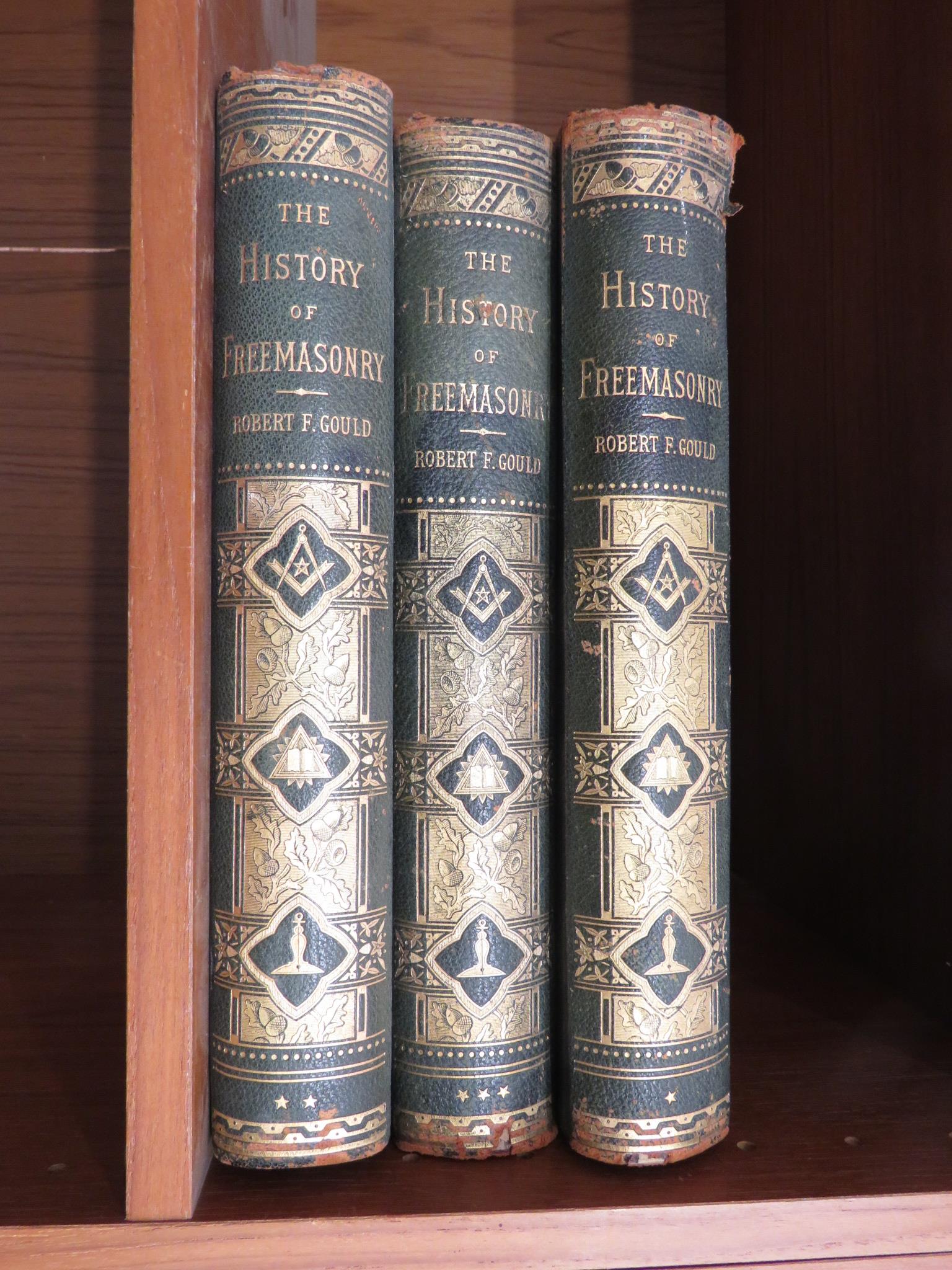 ROBERT FREKE GOULD - THE HISTORY OF FREEMASONRY, THREE VOLUMES, LONDON, BLACKWOOD, LE BAS & CO