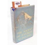 The Ascent Of Everest - by John Hunt, 8vo., remains of printed dust cover, 1st printed edition 1953,